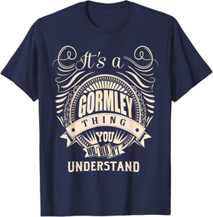 It's a GORMLEY Thing Gifts T-Shirt - T-Shirt | Navy