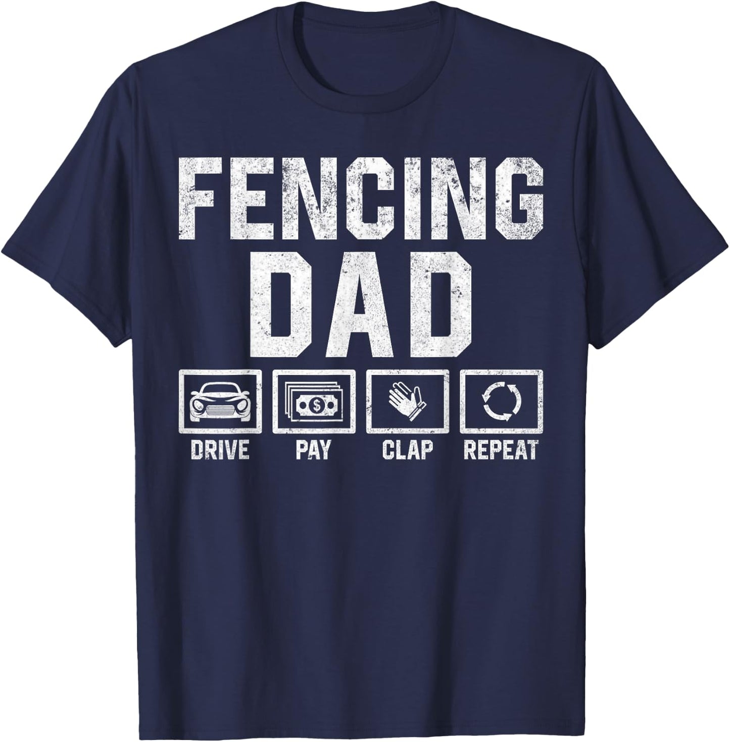 Fencer Fencing Dad T-Shirt - T-Shirt | Navy