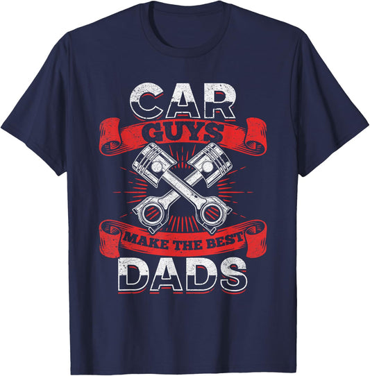 Car Guys Make The Best Dads - Car Mechanic Dad Mechanic T-Shirt - T-Shirt | Navy