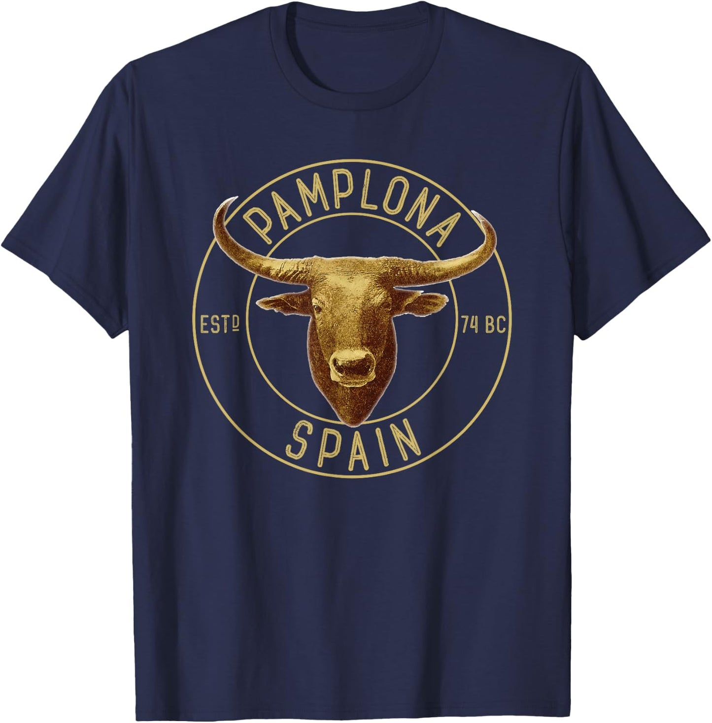 Run With The Bulls Pamplona Spain Adventurers Europe Travel T-Shirt - T-Shirt | Navy