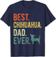 Best Chihuahua Dad Ever Dog Daddy Father's Day Women T-Shirt - T-Shirt | Navy
