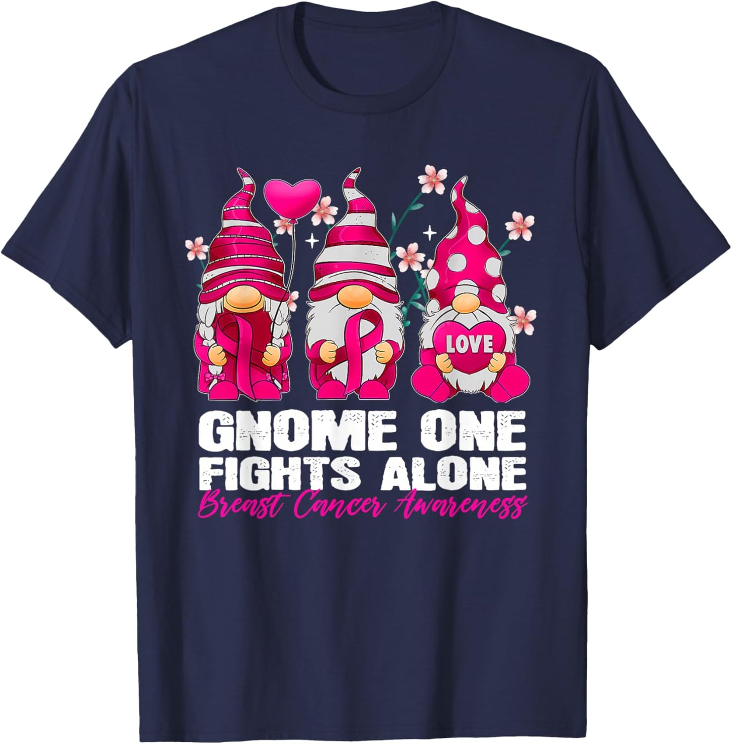 Gnome One Fight Alone Breast Cancer Awareness Gnome T-Shirt - T-Shirt | Navy