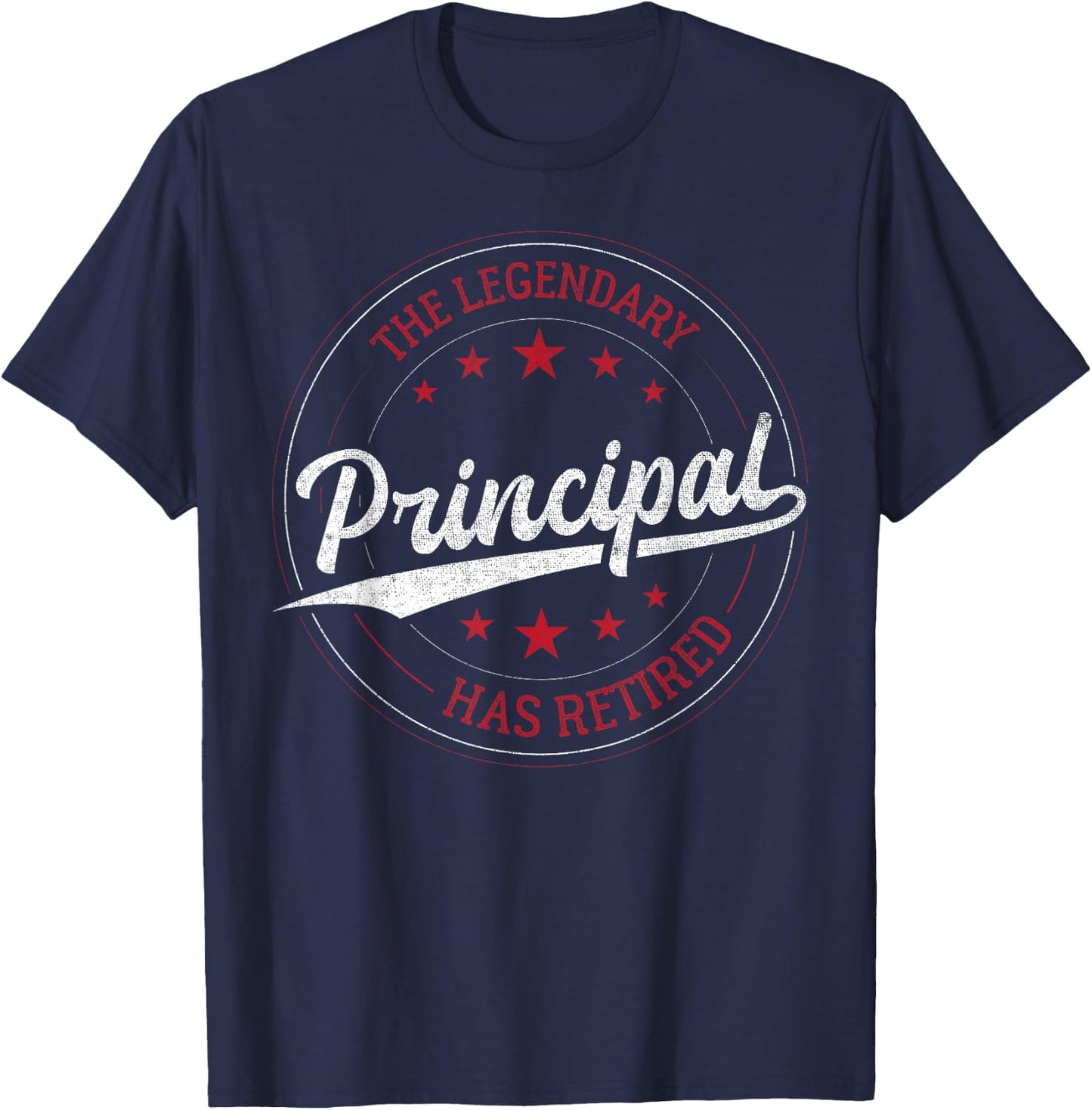 Legendary Retired Principal T-Shirt - T-Shirt | Navy