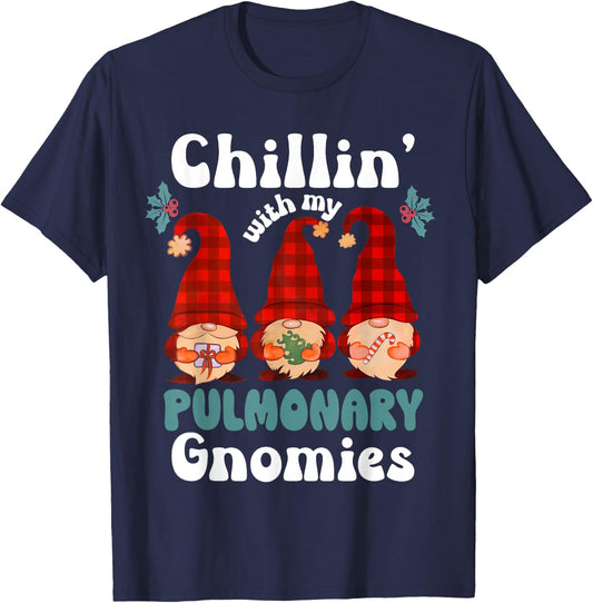 Pulmonary Team Christmas Chillin With My Gnomies Respiratory T-Shirt - T-Shirt | Navy