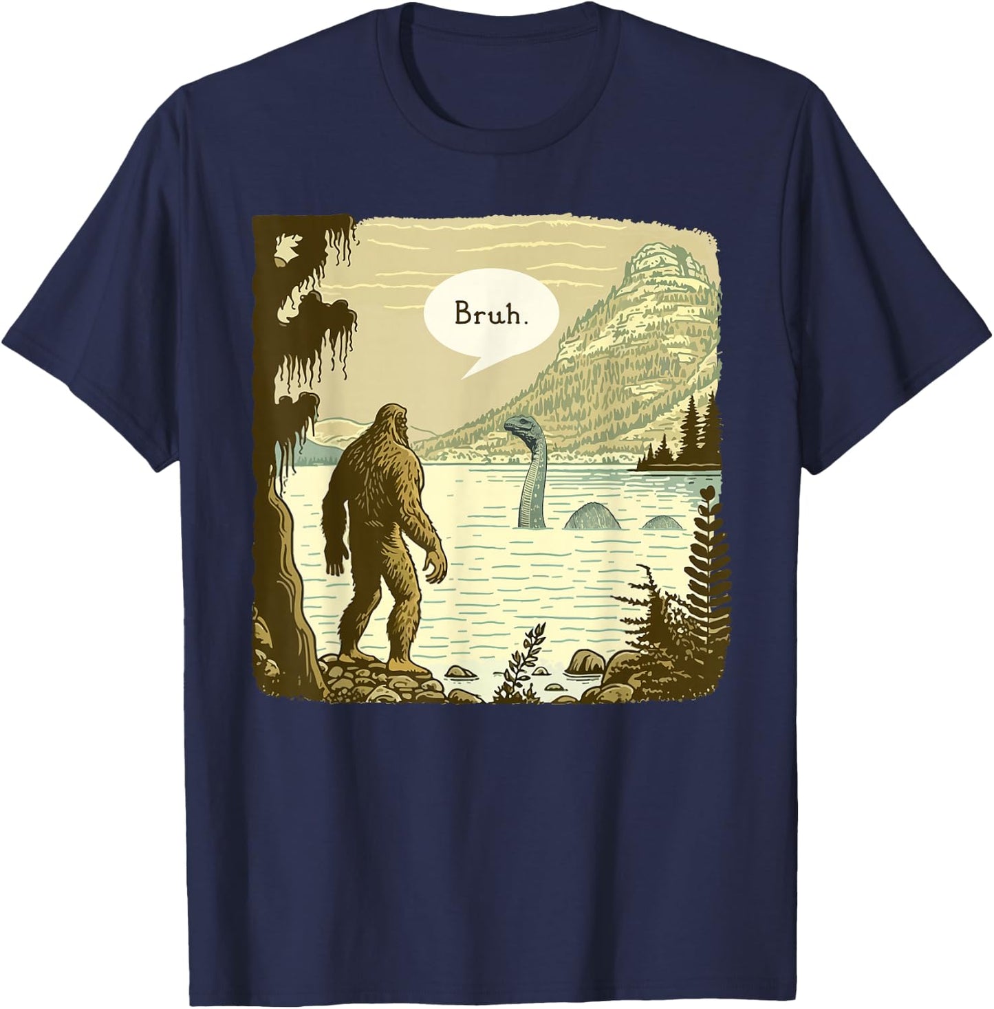 Funny Bigfoot Sasquatch Loch Ness Monster Introvert Bruh T-Shirt - T-Shirt | Navy