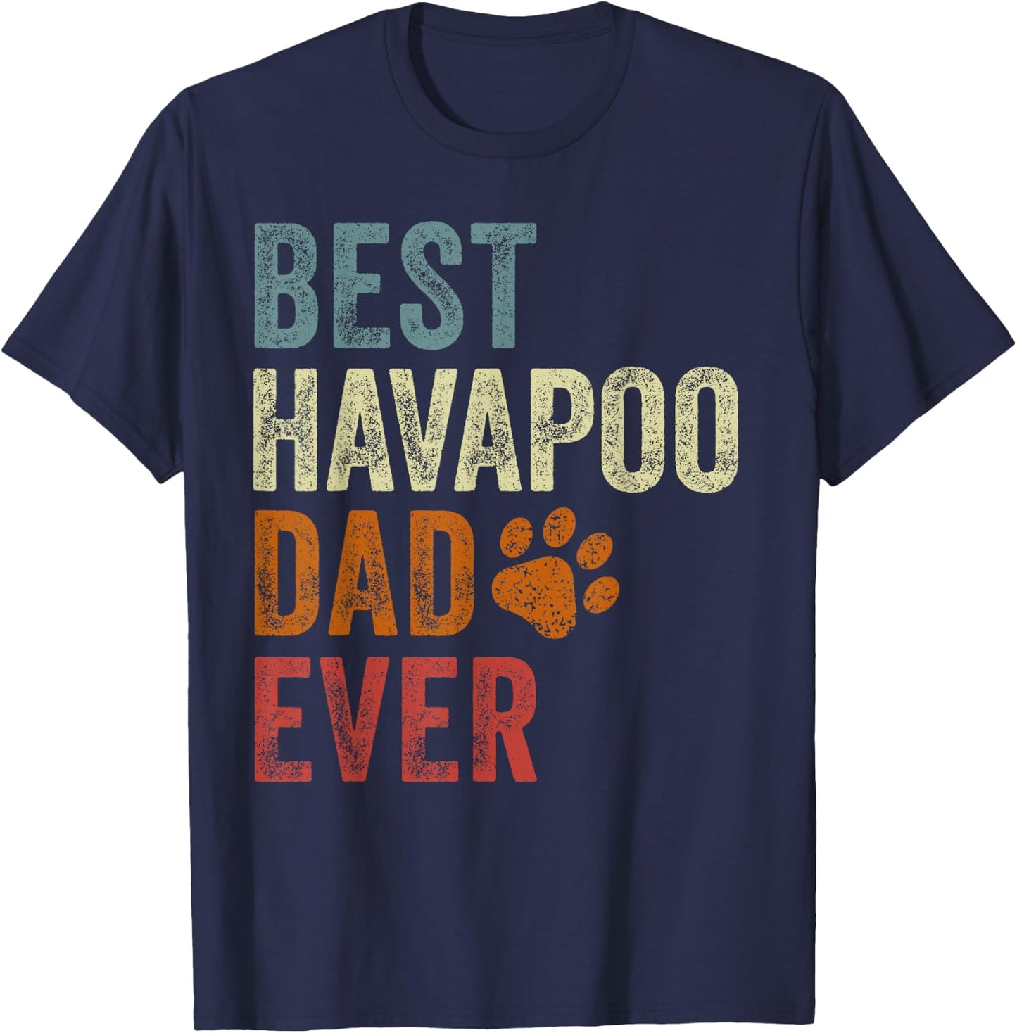 Retro Best Havapoo Dad Ever Havapoo Papa Father's Day T-Shirt - T-Shirt | Navy