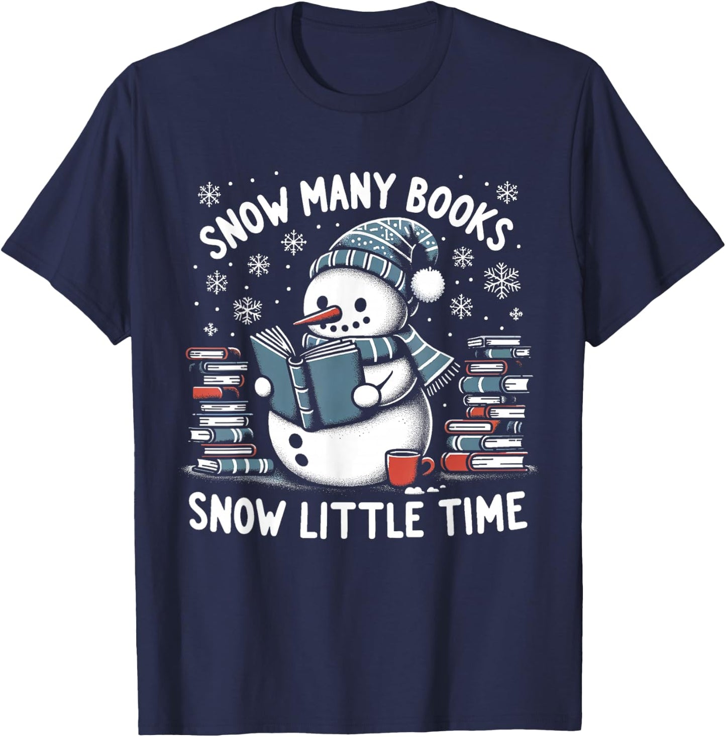 Reading Snowman So Many Books Funny Christmas Men Women Kids T-Shirt - T-Shirt | Navy