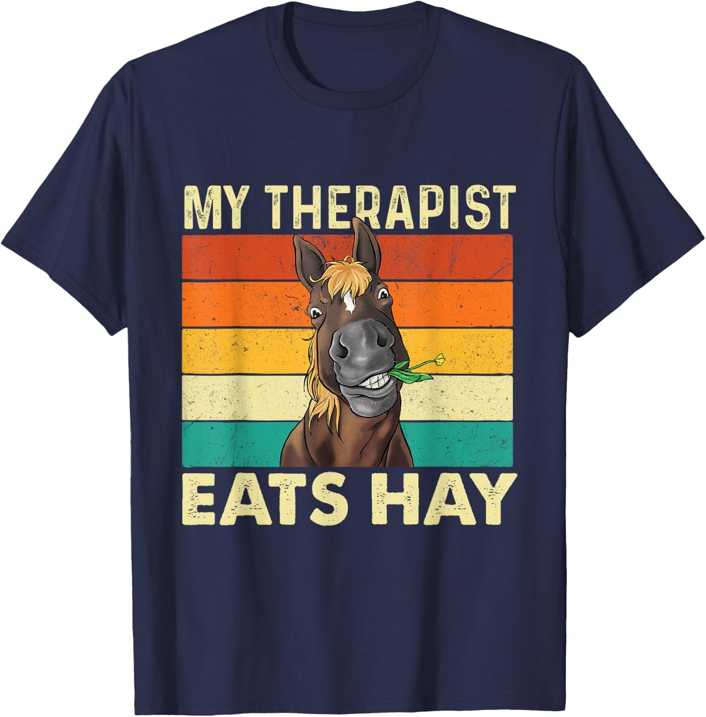 My Therapist Eats Hay - Retro Vintage Horse Lover Equestrian T-Shirt - T-Shirt | Navy