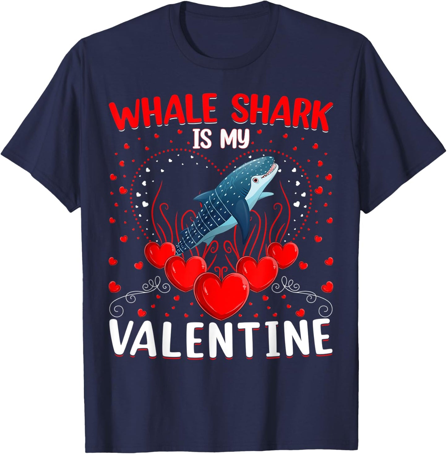 Whale Shark Is My Valentine Heart Whale Shark Valentine T-Shirt - T-Shirt | Navy