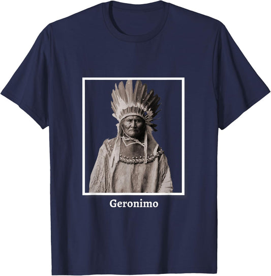Geronimo Apache Native American Indian Southwest Ancestors T-Shirt - T-Shirt | Navy