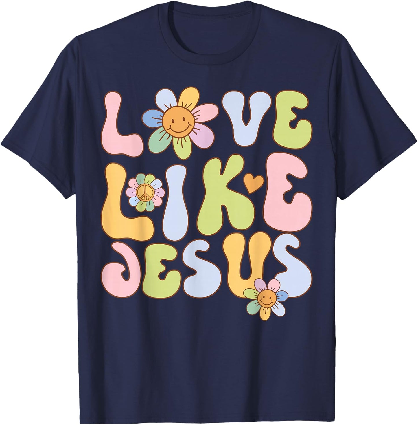 Groovy Love Like Jesus Religious God Christian Graphic T-Shirt - T-Shirt | Navy