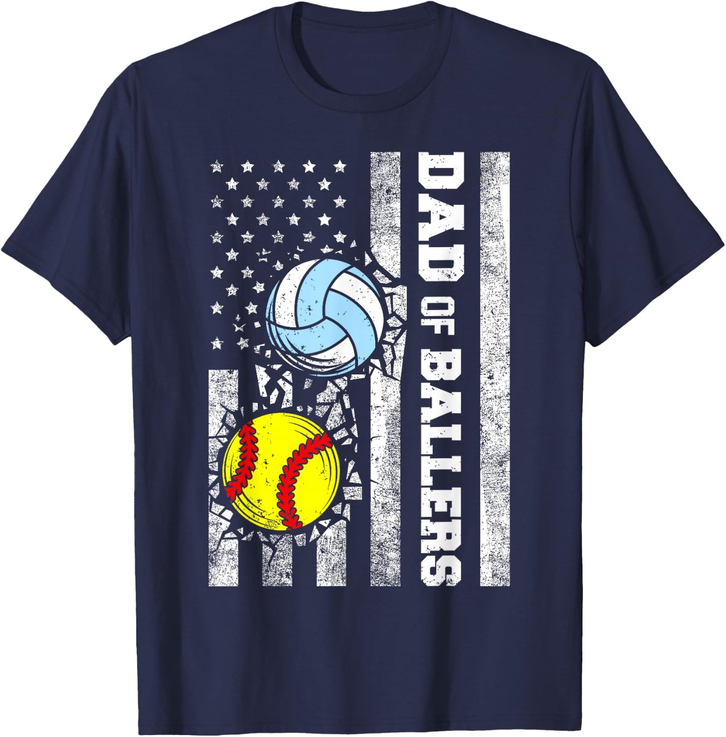 Dad of Ballers Funny USA Flag Softball Volleyball Dad T-Shirt - T-Shirt | Navy