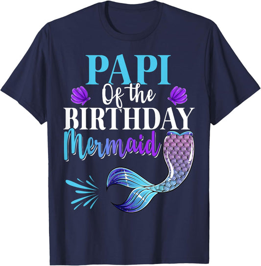 Papi Of The Birthday Mermaid Matching Family B-day Party T-Shirt - T-Shirt | Navy