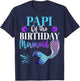 Papi Of The Birthday Mermaid Matching Family B-day Party T-Shirt - T-Shirt | Navy
