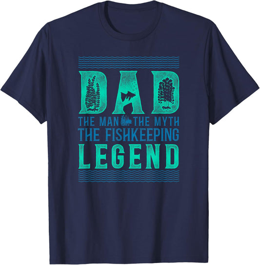 Saltwater Aquarium Dad Father Dad The Man The Myth The T-Shirt - T-Shirt | Navy