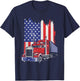 Trucker American Flag Truck Driver 18 Wheeler 4th of July T-Shirt - T-Shirt | Navy