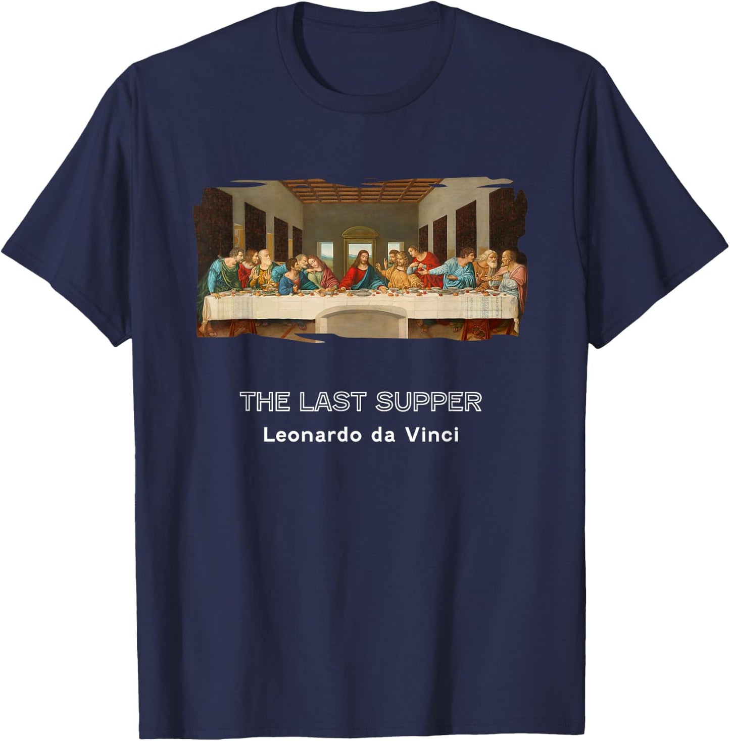Last Supper by Leonardo daVinci T-Shirt - T-Shirt | Navy