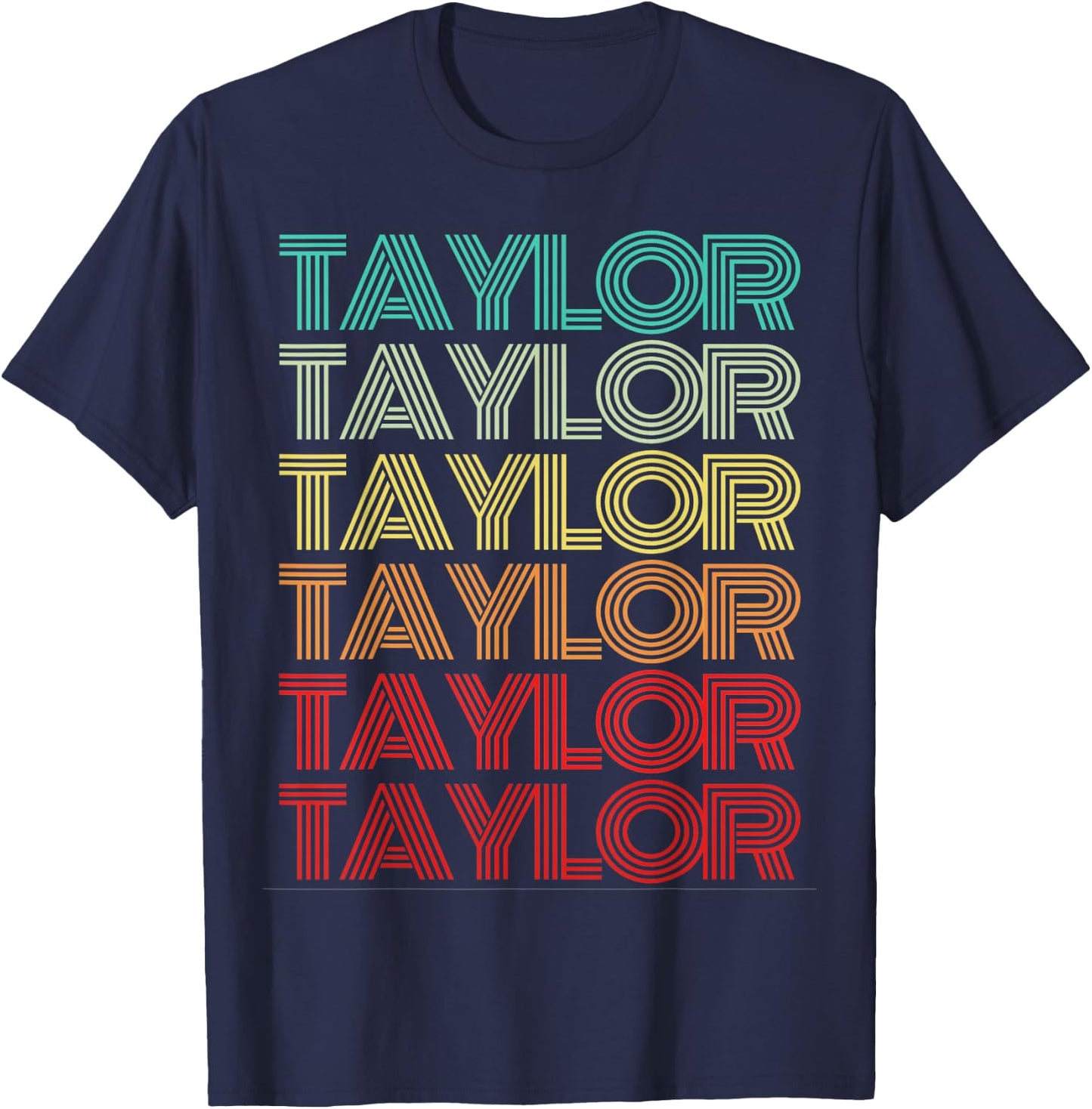 First Name TAYLOR Girl Retro Personalized Groovy My Birthday T-Shirt - T-Shirt | Navy