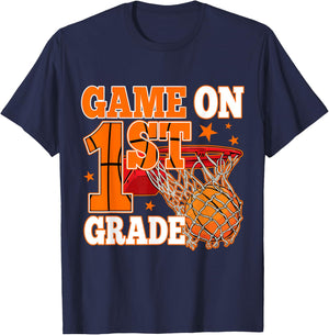 Game On 1st Grade Basketball Back To School First Grade Team T-Shirt - T-Shirt | Navy