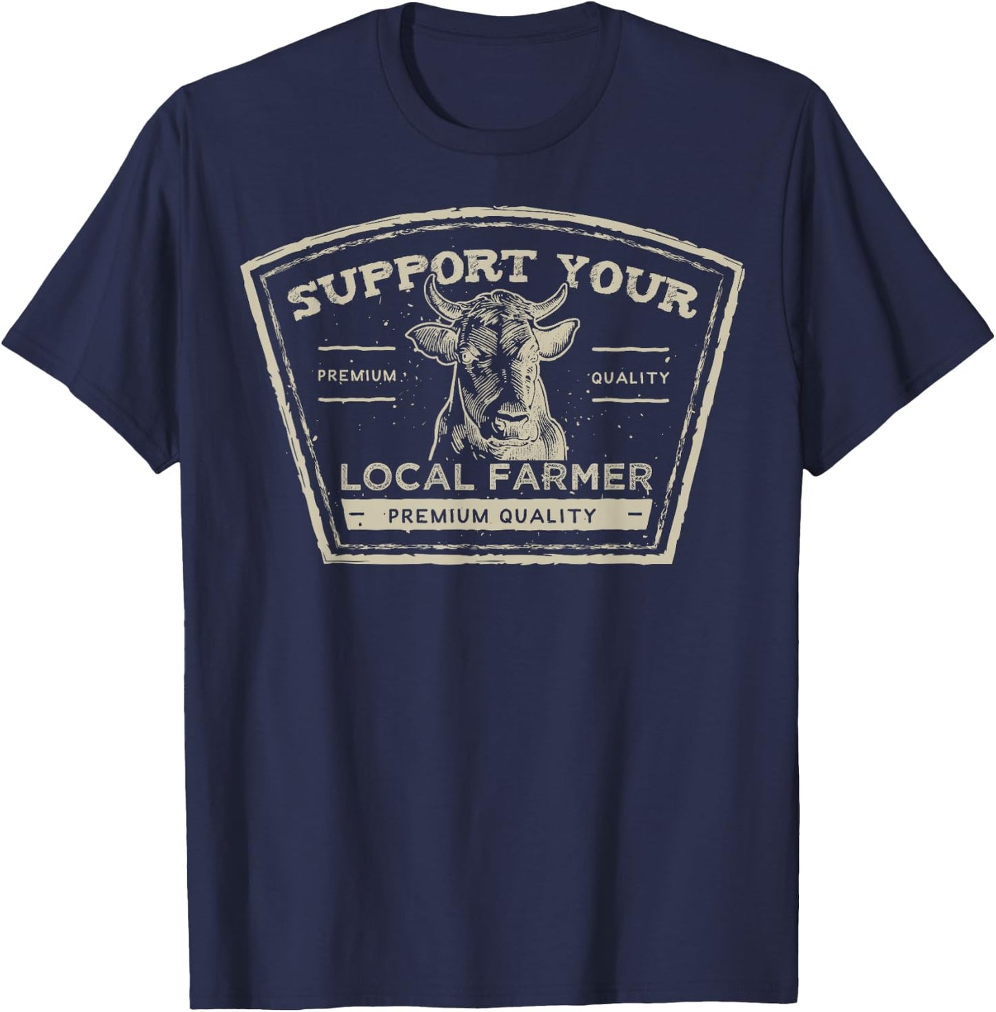 Support Your Local Farmer Eat Beef T-Shirt - T-Shirt | Navy
