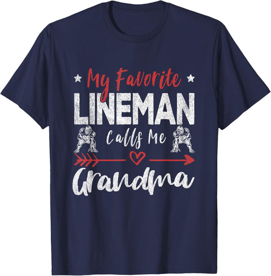 My Favorite Lineman Calls Me Grandma Football Player Grandma T-Shirt - T-Shirt | Navy