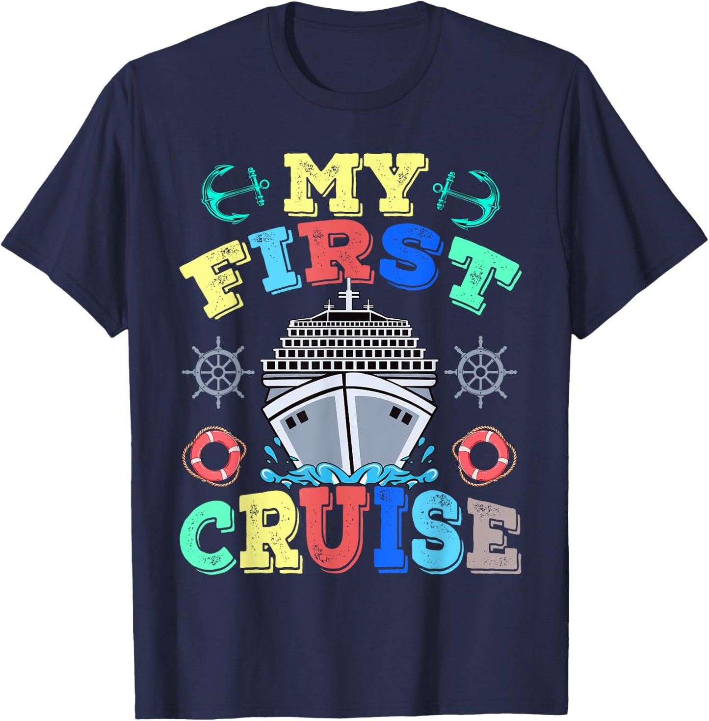 My First Cruise , Women, Girls and Boys Travelers T-Shirt - T-Shirt | Navy