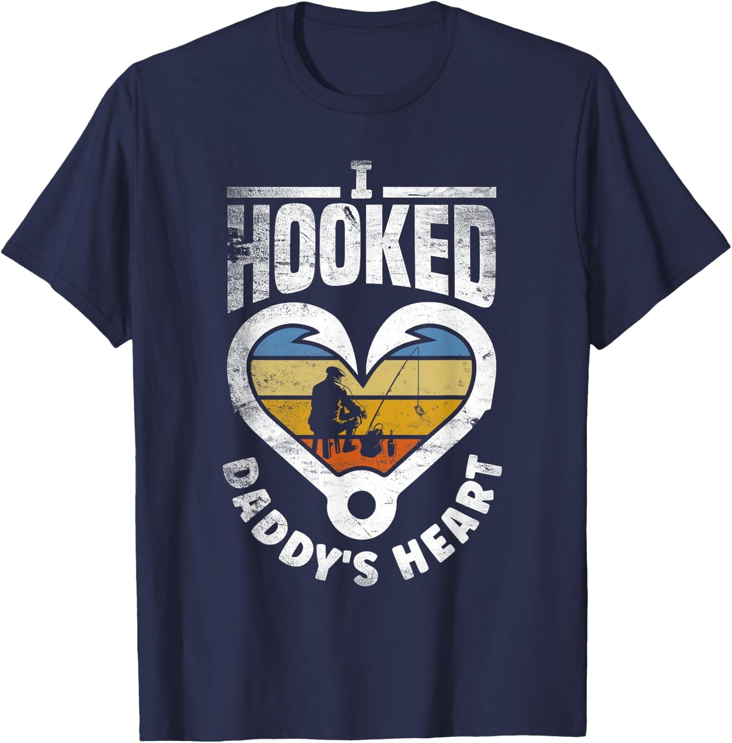 I Hooked Daddy's Heart Fishing Father's Day T-Shirt - T-Shirt | Navy