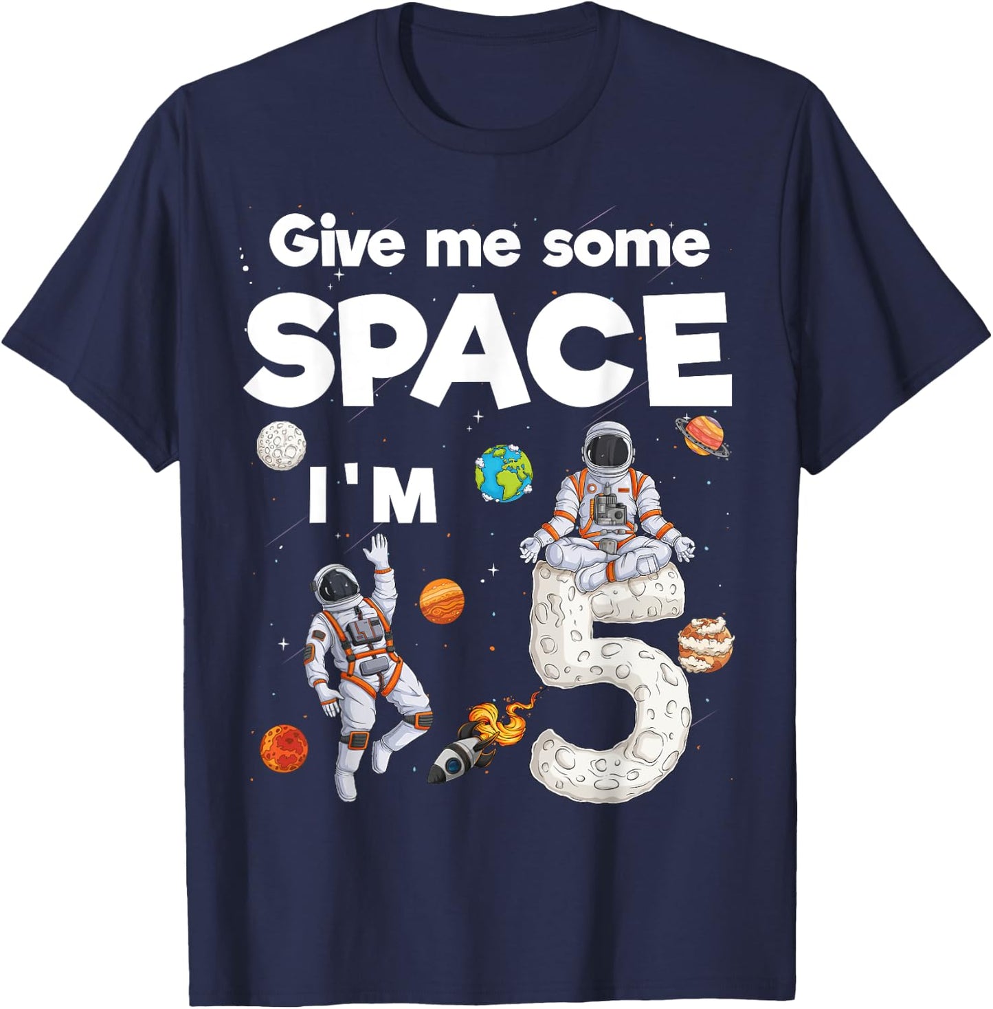 Outer Space Astronaut Planets Five Year Old 5th Birthday T-Shirt - T-Shirt | Navy