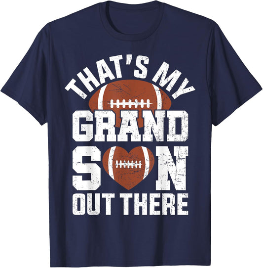That's My Grandson Out There American Football Grandparents T-Shirt - T-Shirt | Navy