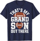 That's My Grandson Out There American Football Grandparents T-Shirt - T-Shirt | Navy