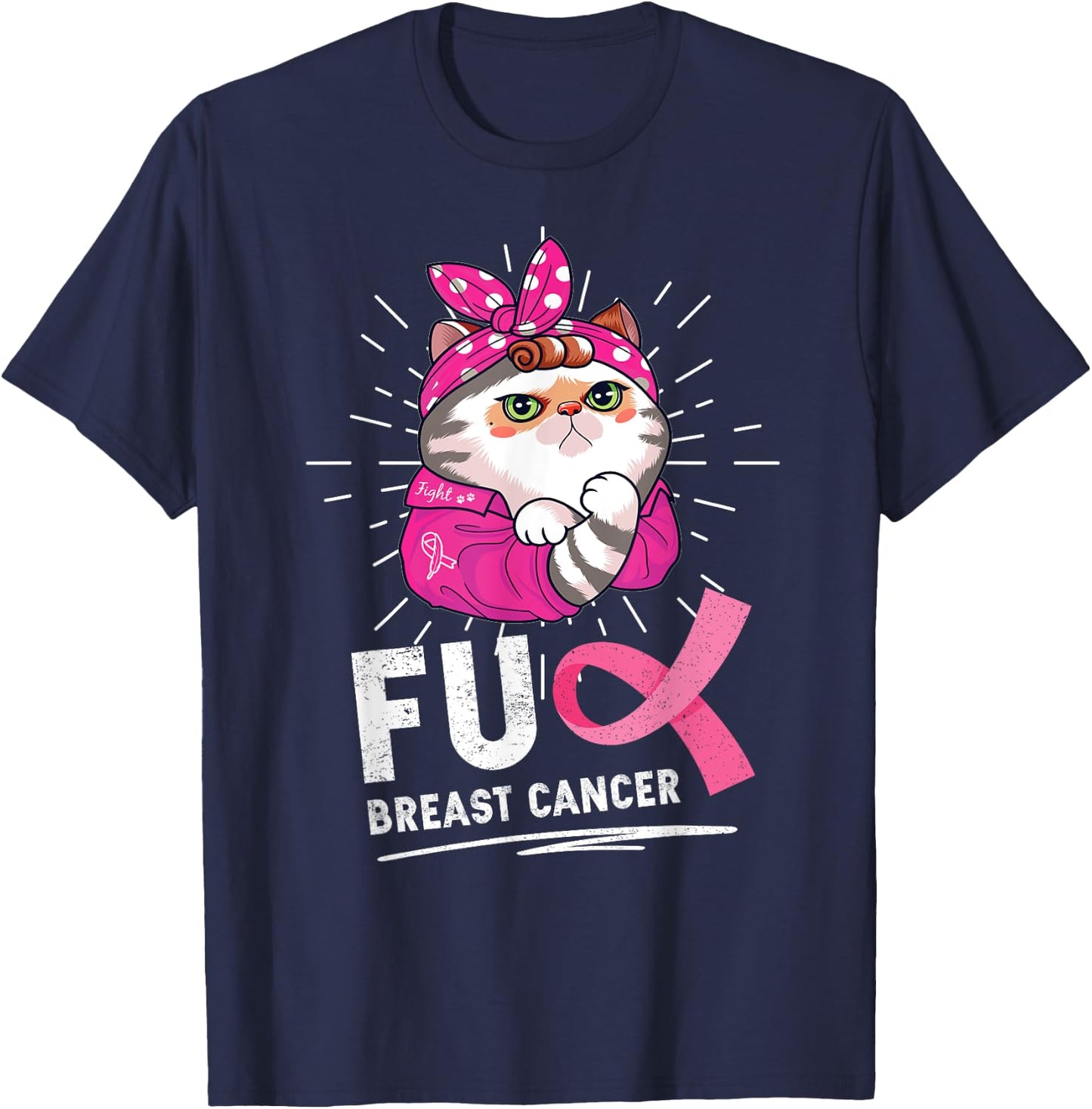 Funny Cat Warrior Fuck Cancer Breast Cancer Awareness Women T-Shirt - T-Shirt | Navy