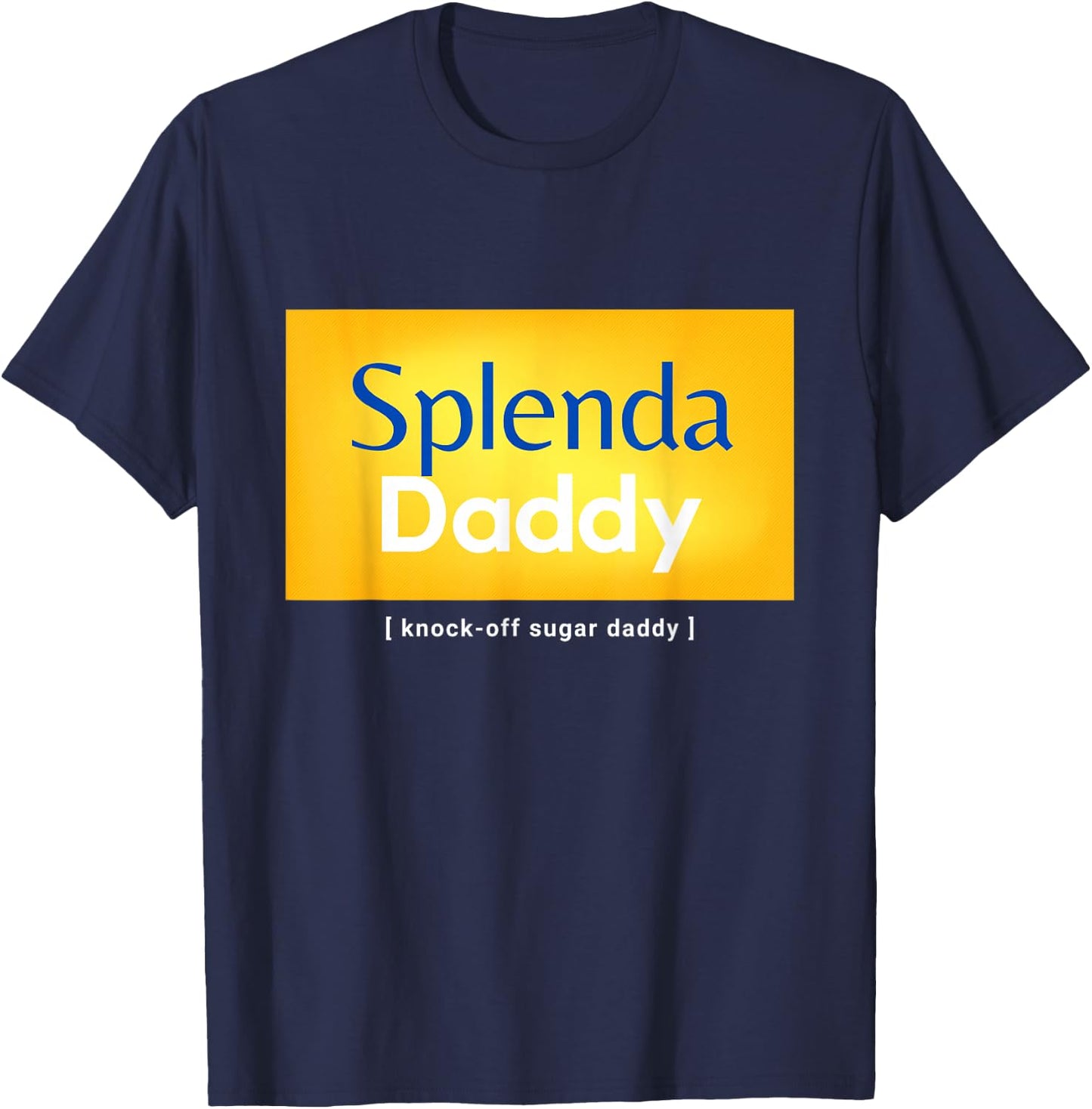 Knock-Off Sugar Daddy Funny T-Shirt - T-Shirt | Navy