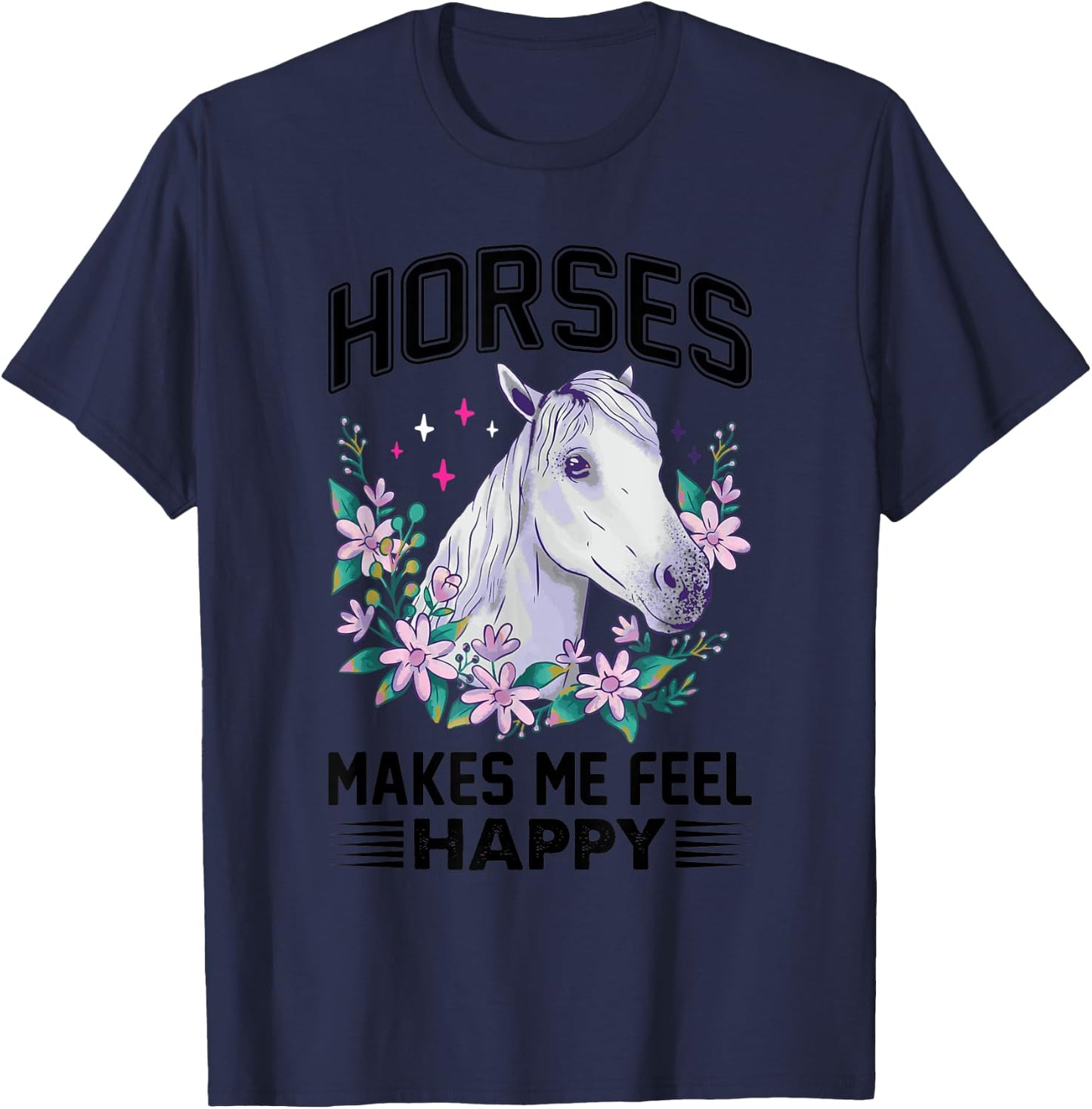 Horses Makes Me Feel Happy Flower White Lipizzaner Horse T-Shirt - T-Shirt | Navy