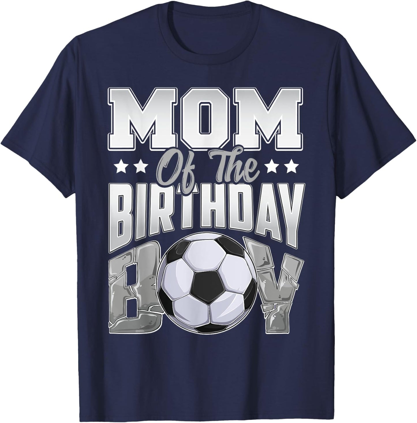 Mom Soccer birthday Boy Family Baller b-day Party T-Shirt - T-Shirt | Navy