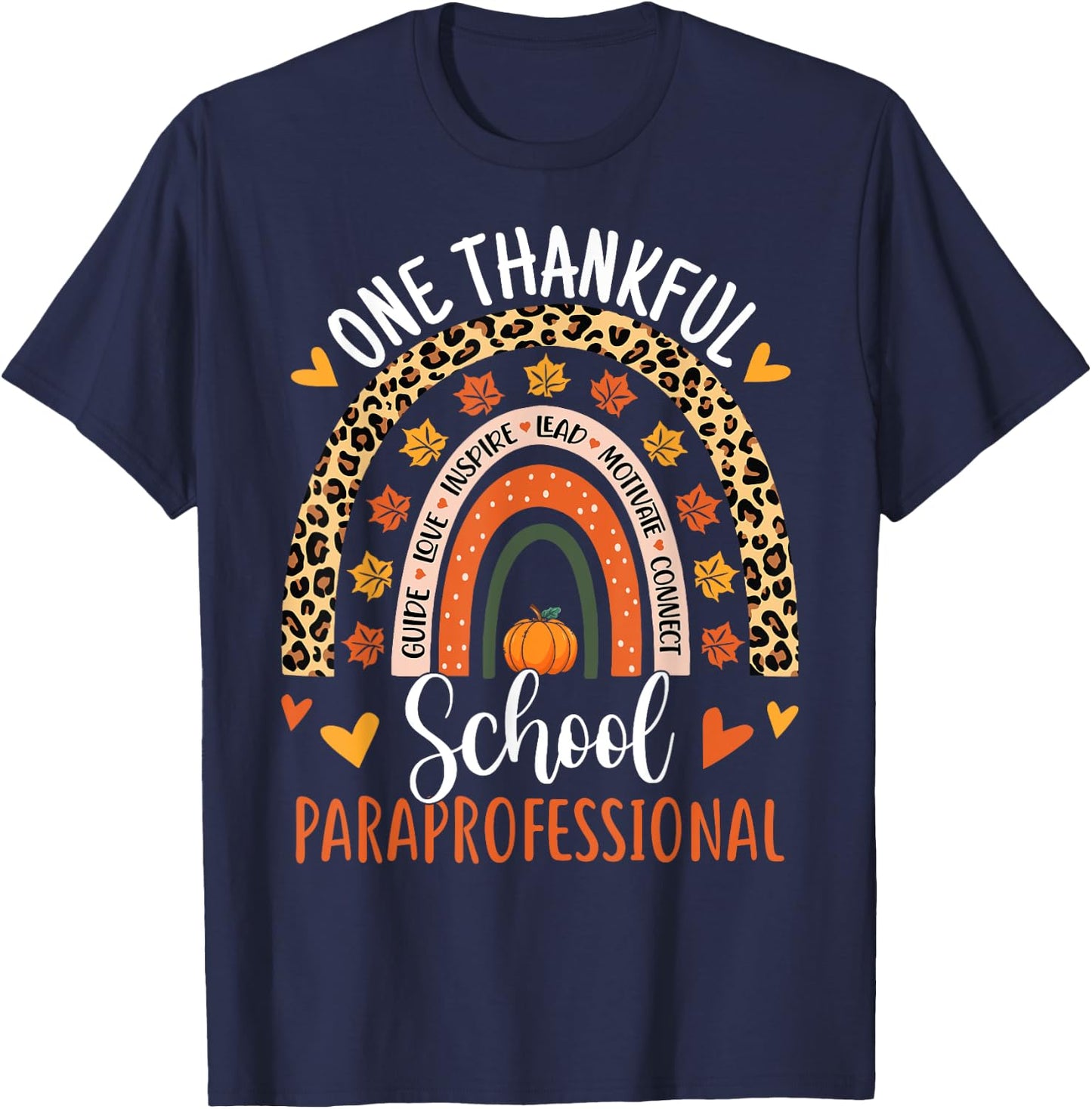 One Thankful School Paraprofessional Thanksgiving Rainbow T-Shirt - T-Shirt | Navy