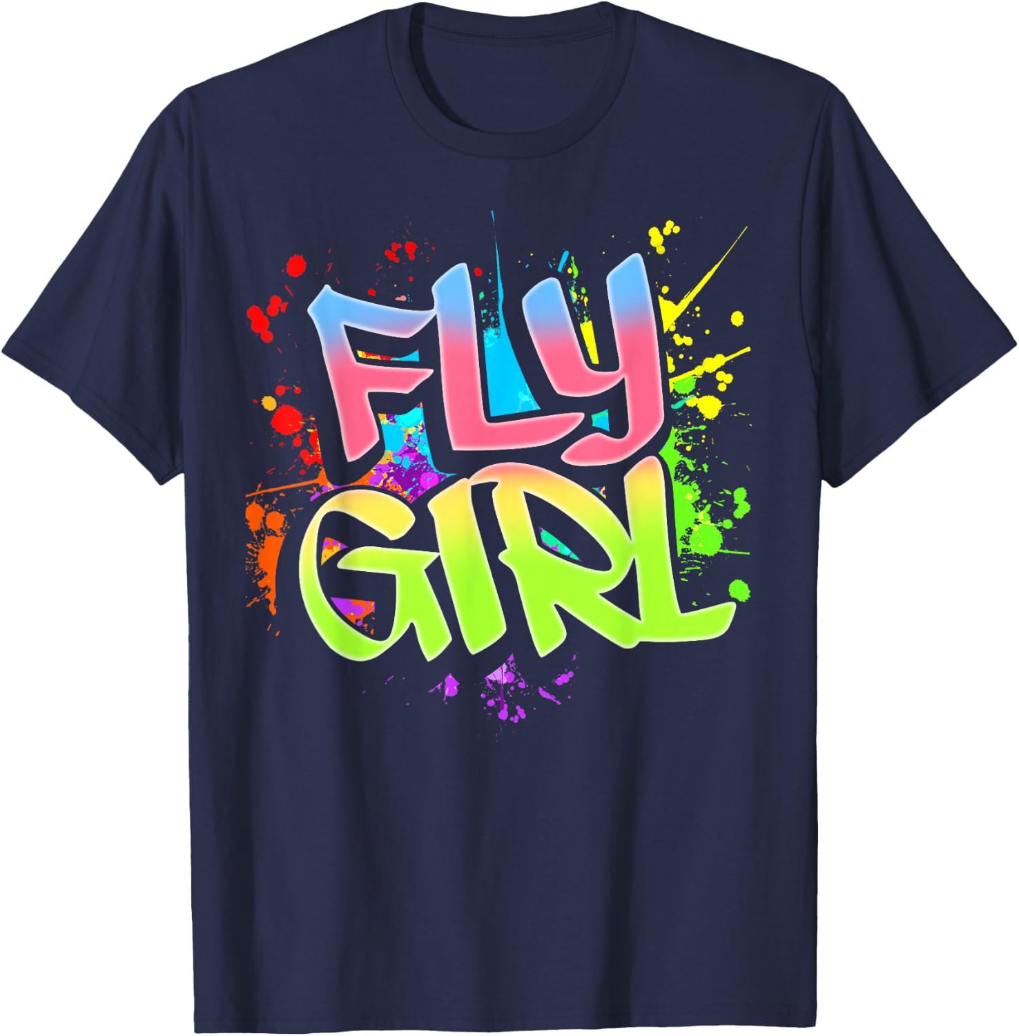 Fly Girl 80s 90s Old School Hip Hop Girls T-Shirt - T-Shirt | Navy