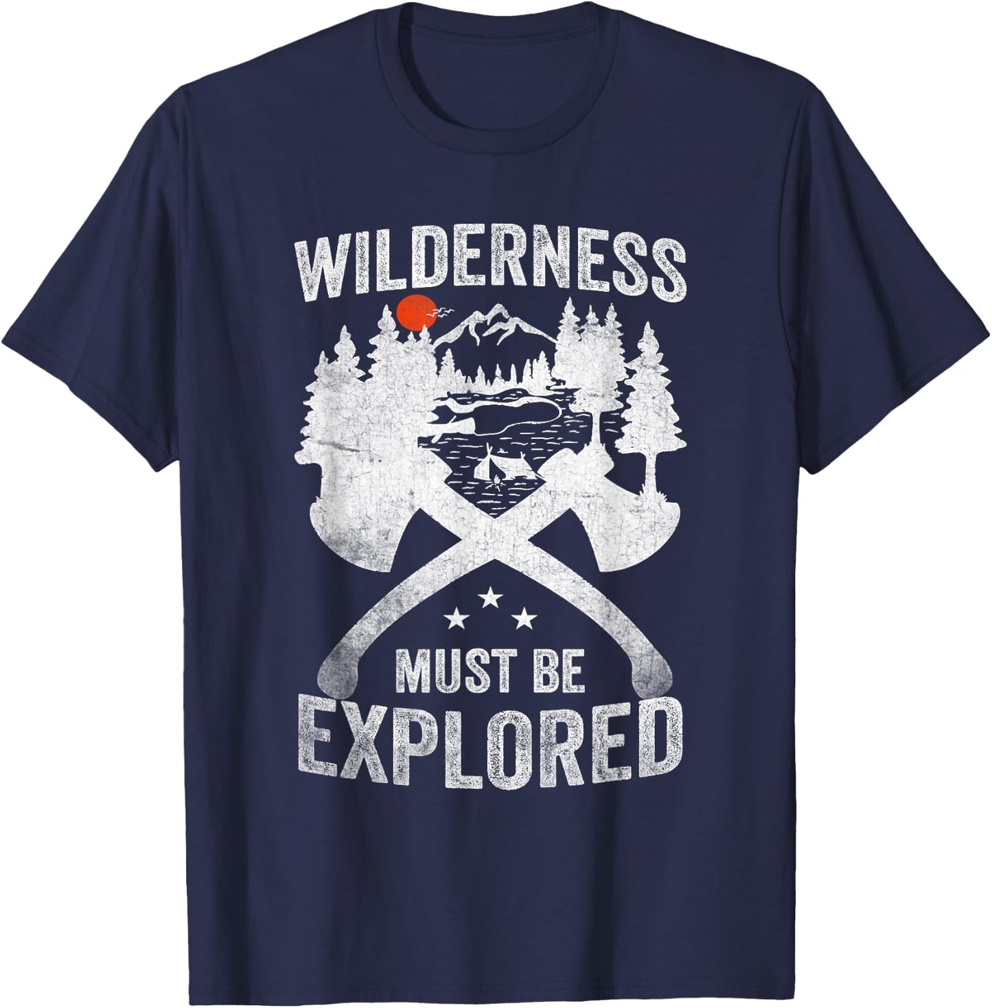 Camping Wilderness Must Be Explored Explorer Adventure T-Shirt - T-Shirt | Navy