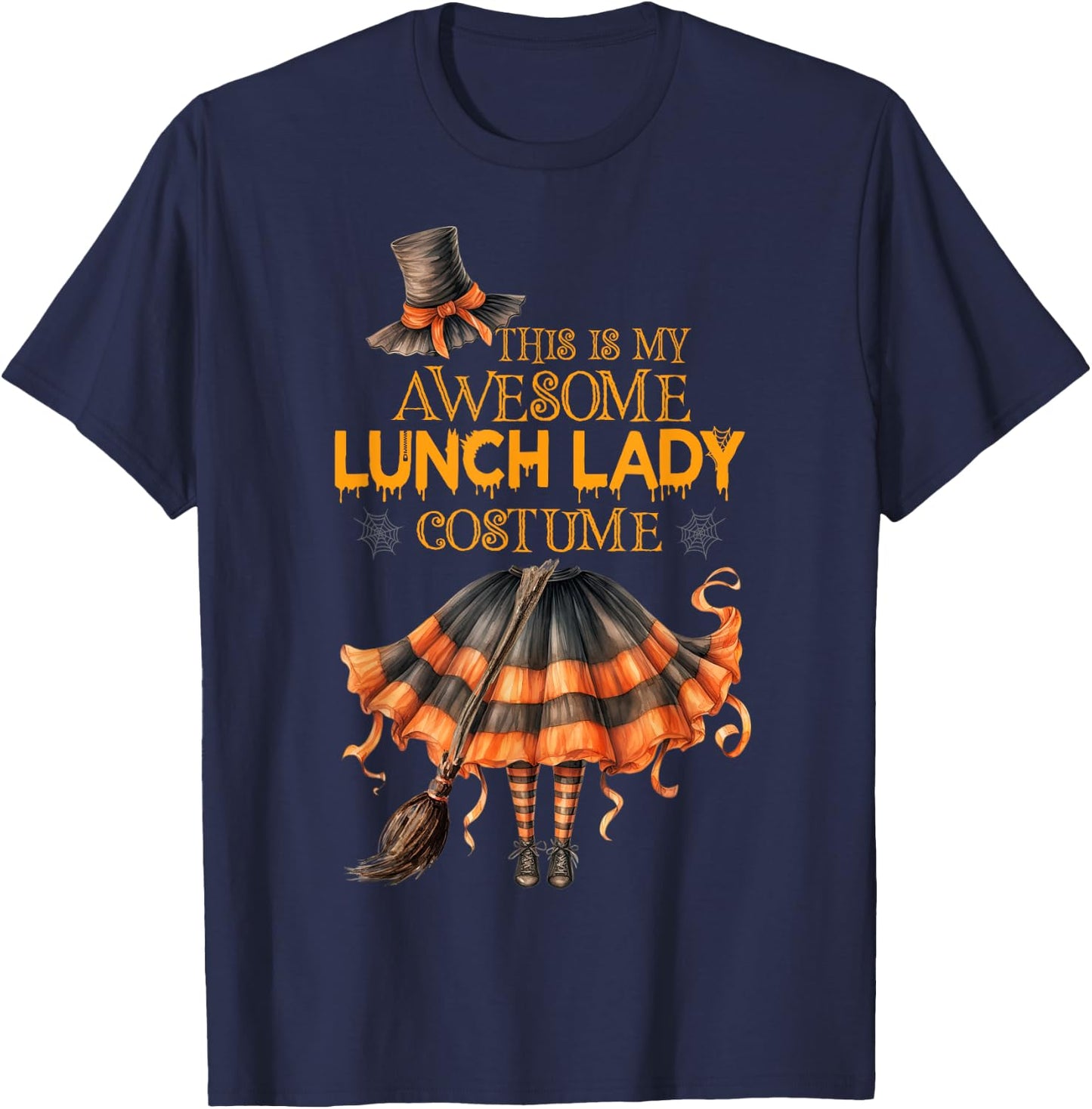This is my Halloween Lunch Lady Costume Cafeteria Worker T-Shirt - T-Shirt | Navy