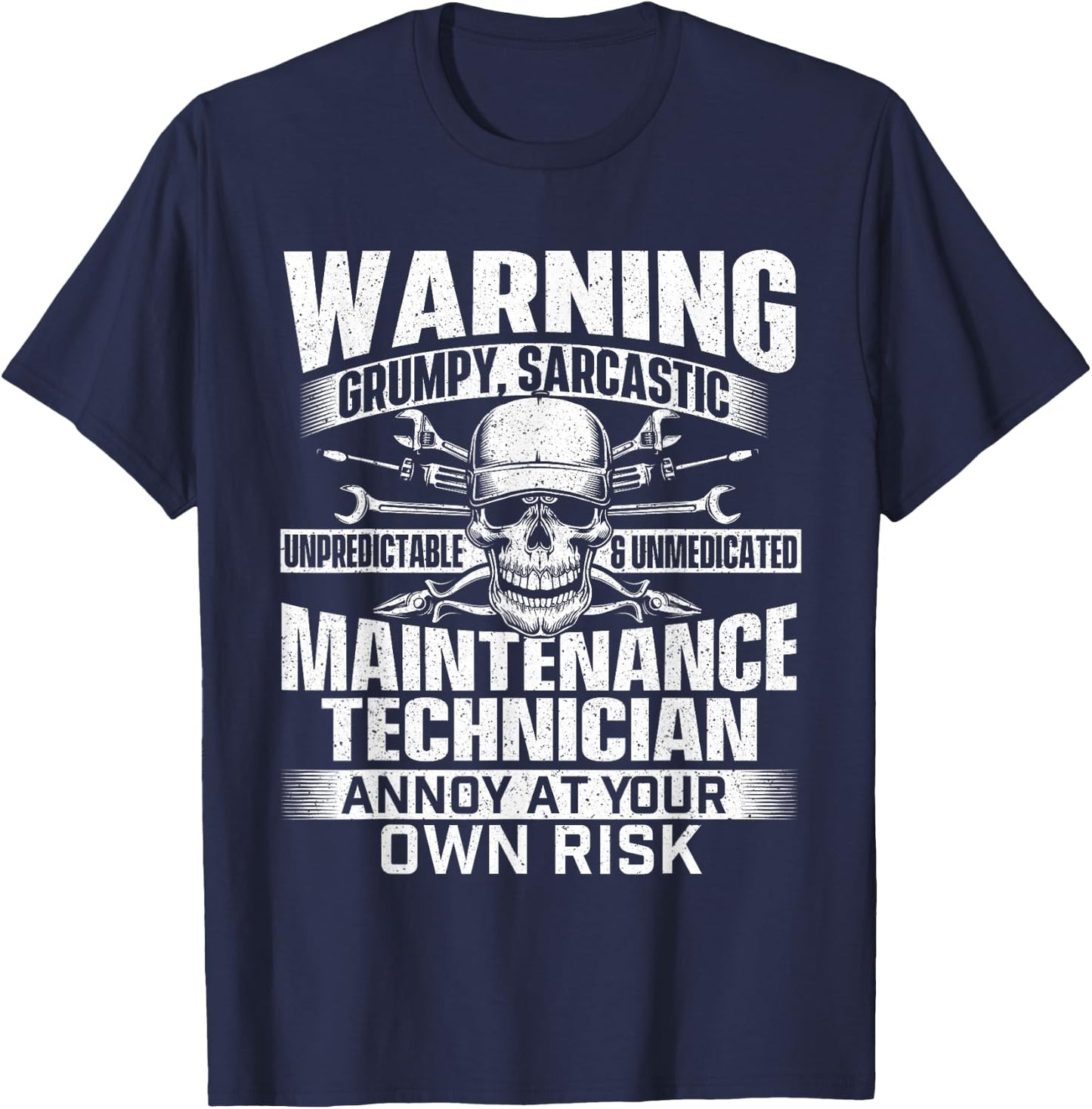 Grumpy Sarcastic Maintenance Technician - Repairman Handyman T-Shirt - T-Shirt | Navy