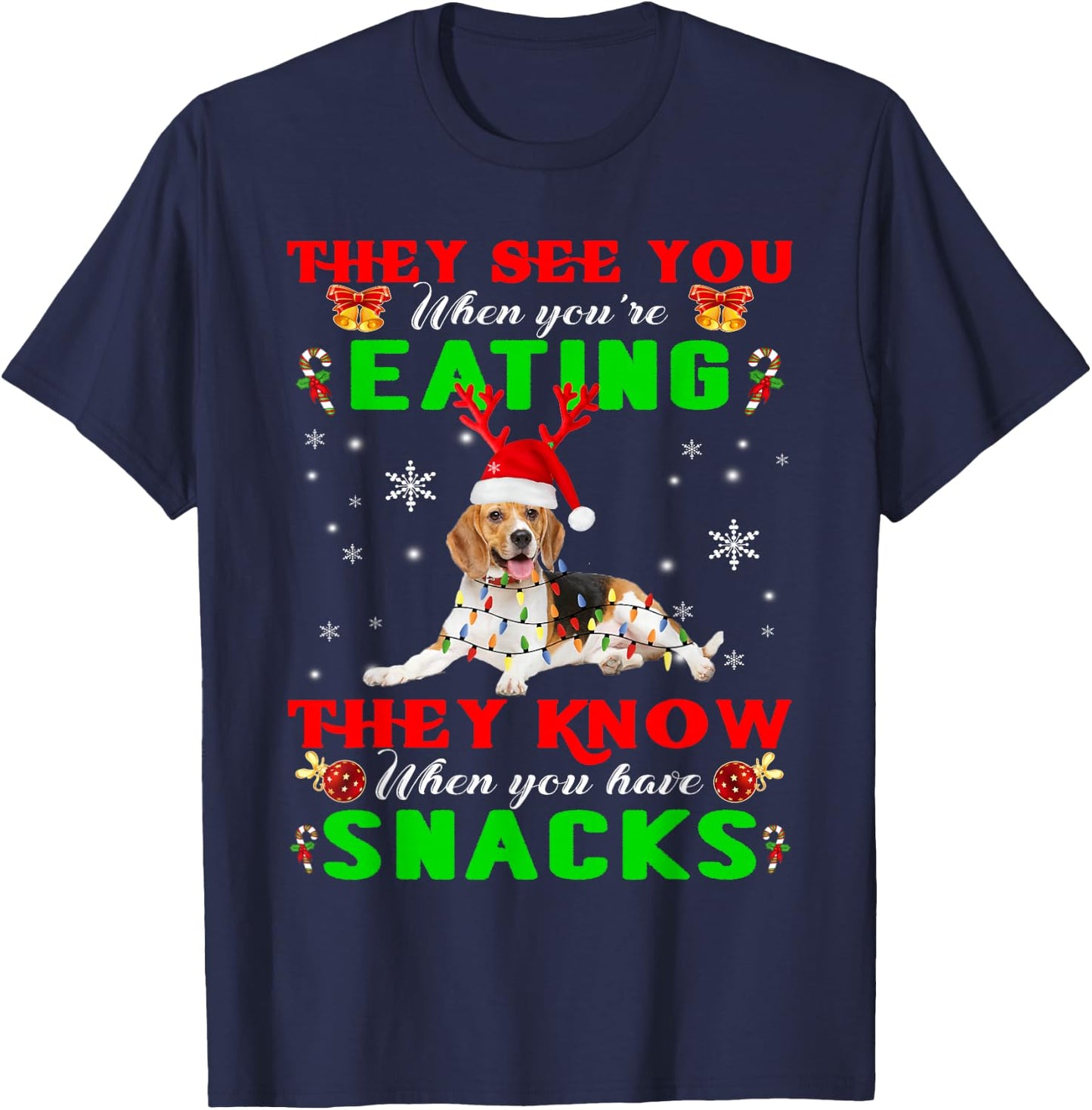 They See You Eating Christmas Reindeer Santa Beagle T-Shirt - T-Shirt | Navy