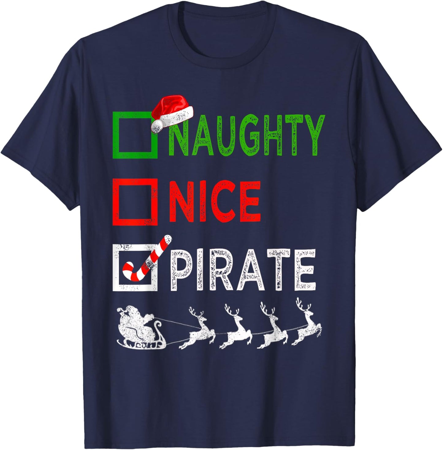 Naughty Nice Pirate Christmas Pajamas Funny Santa Hat Xmas T-Shirt - T-Shirt | Navy
