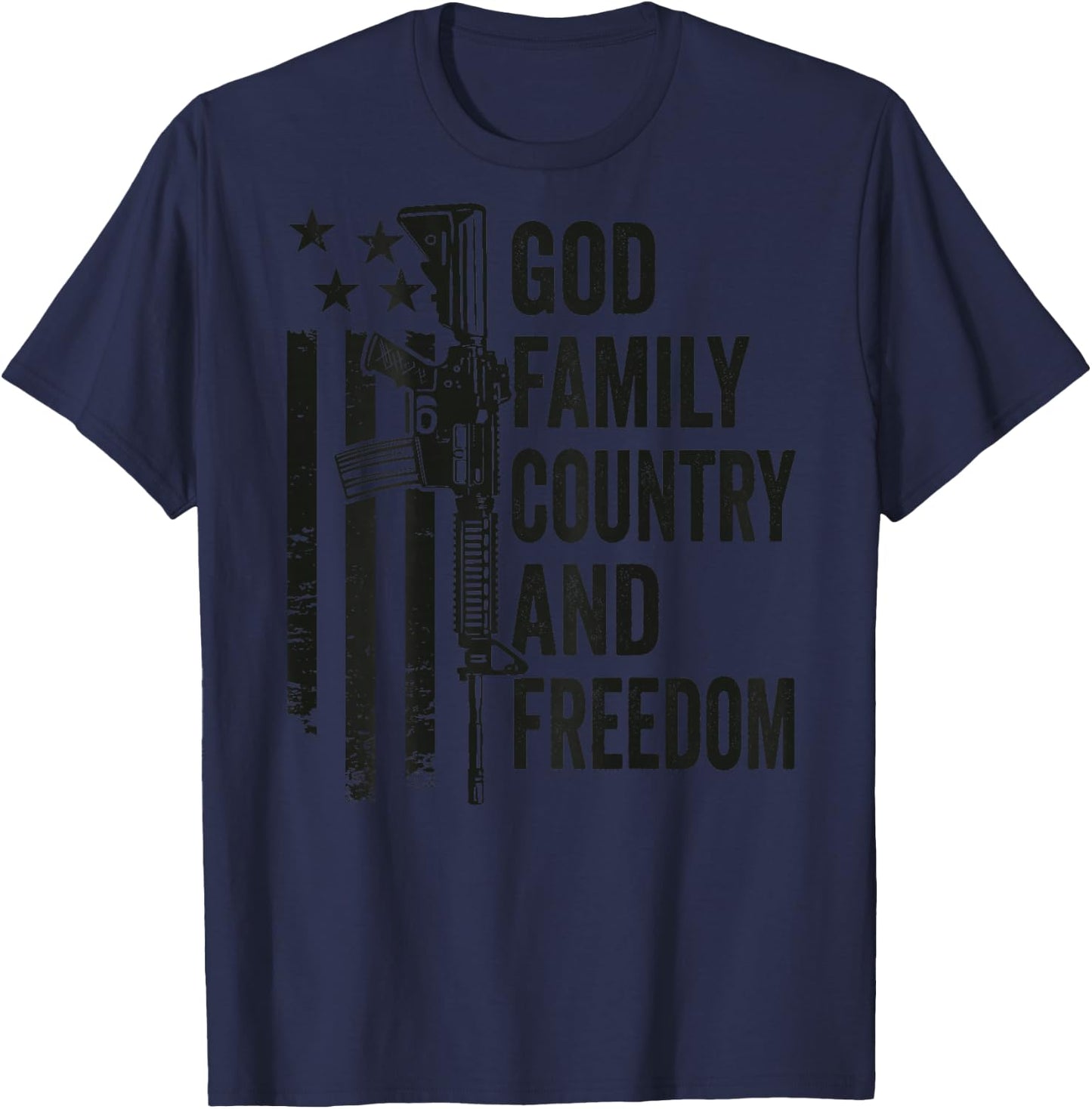 God Family Country Freedom - Pro Guns 2nd Amendment (BACK) T-Shirt - T-Shirt | Navy