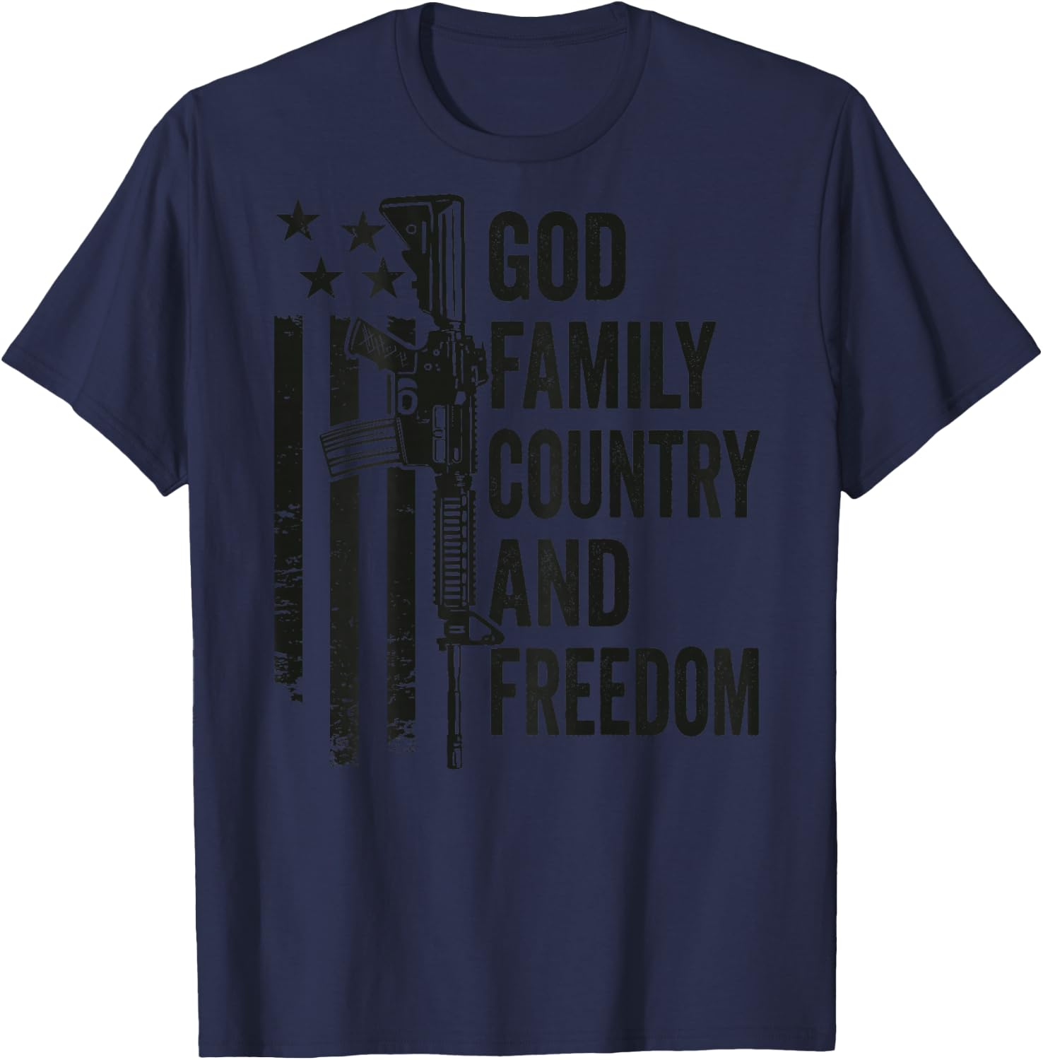 God Family Country Freedom - Pro Guns 2nd Amendment (BACK) T-Shirt - T-Shirt | Navy