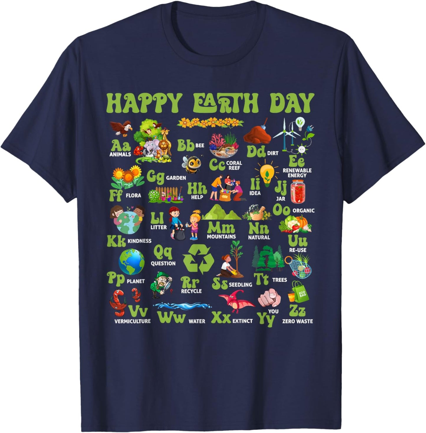 ABCs Of Earth Day Teacher Save Our Planet Nature Environment T-Shirt - T-Shirt | Navy