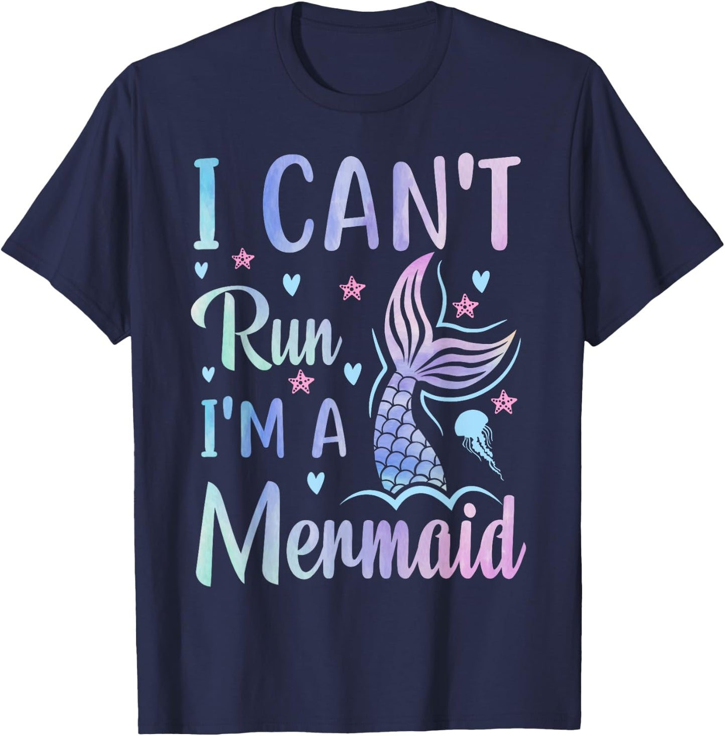 Funny Swimming Workout Mermaid I Can't Run I'm A Mermaid T-Shirt - T-Shirt | Navy