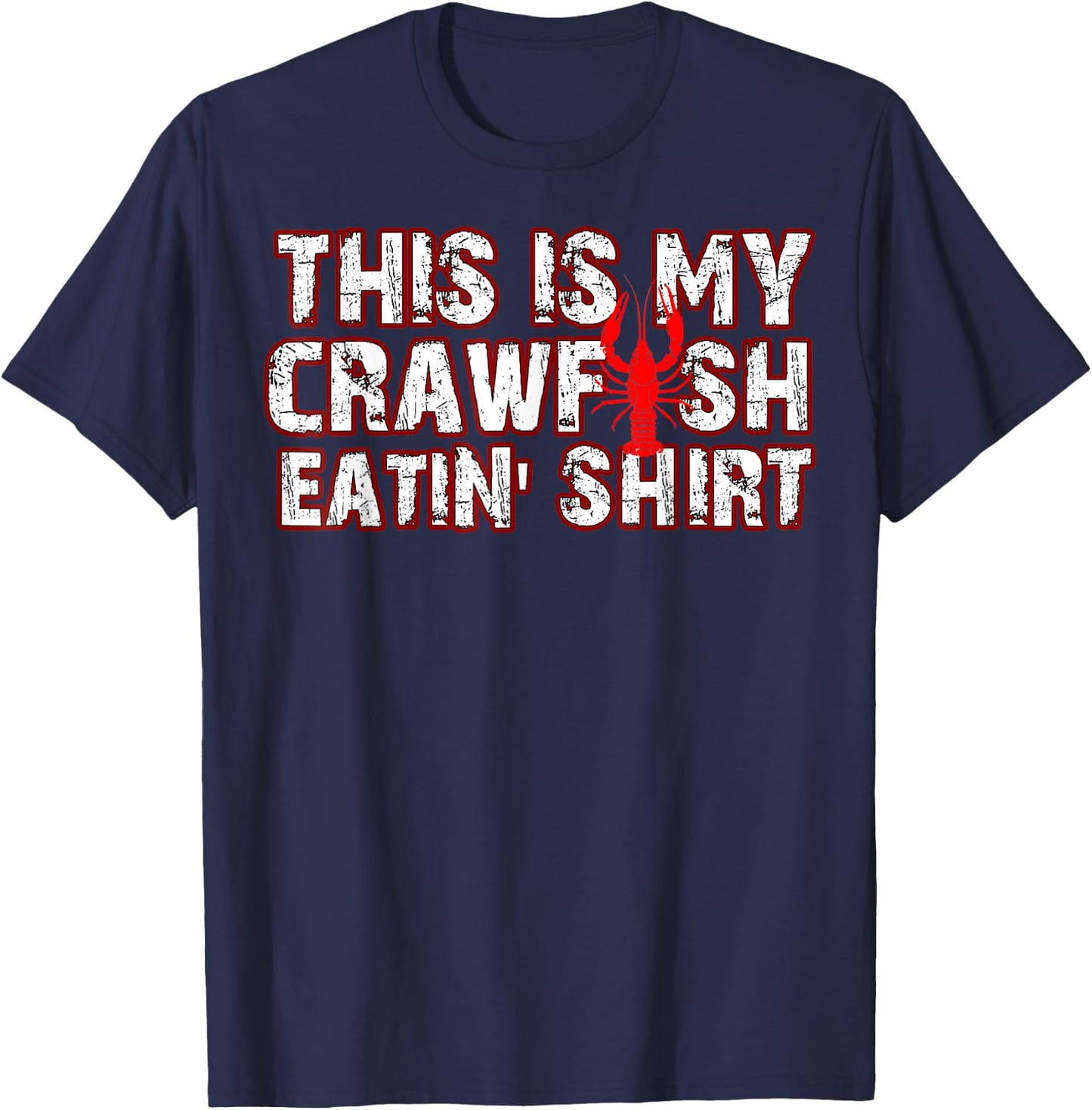 New Orleans Mardi Gras This Is My Crawfish Eating T-Shirt - T-Shirt | Navy