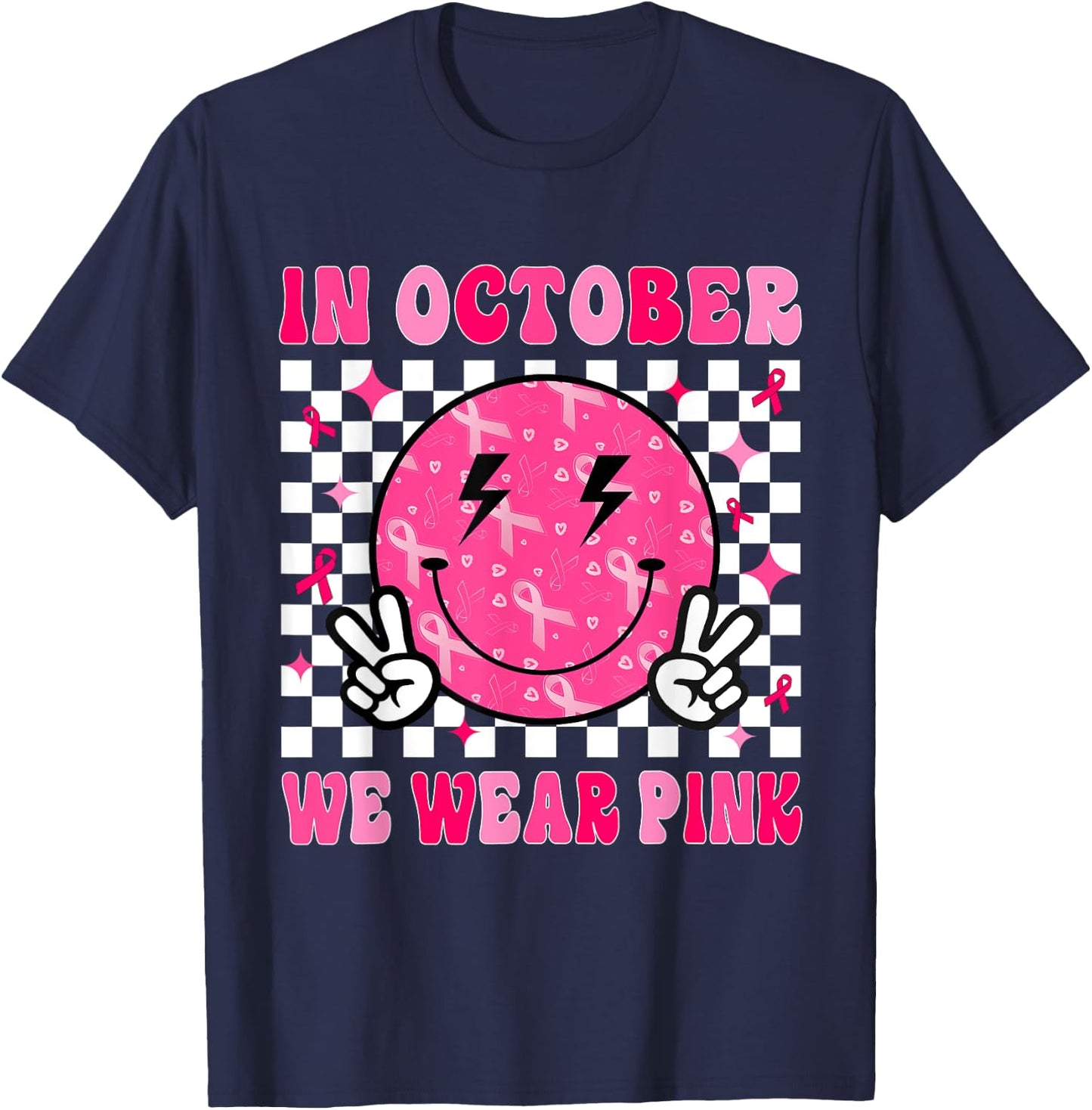 In October We Wear Pink Ribbon Breast Cancer Awareness T-Shirt - T-Shirt | Navy