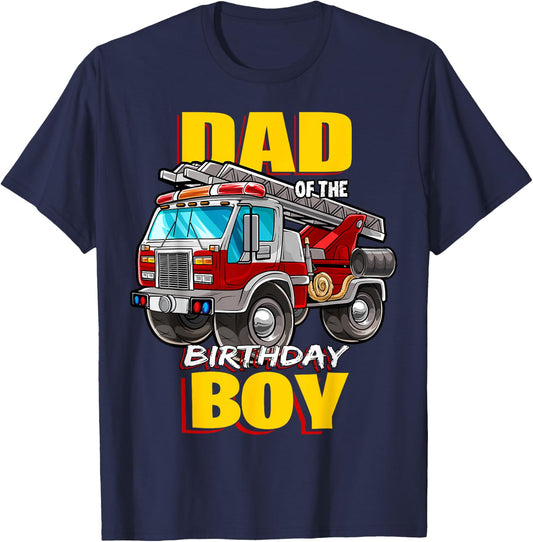 Dad of the Birthday Boy Matching Family Fireman Firetruck T-Shirt - T-Shirt | Navy