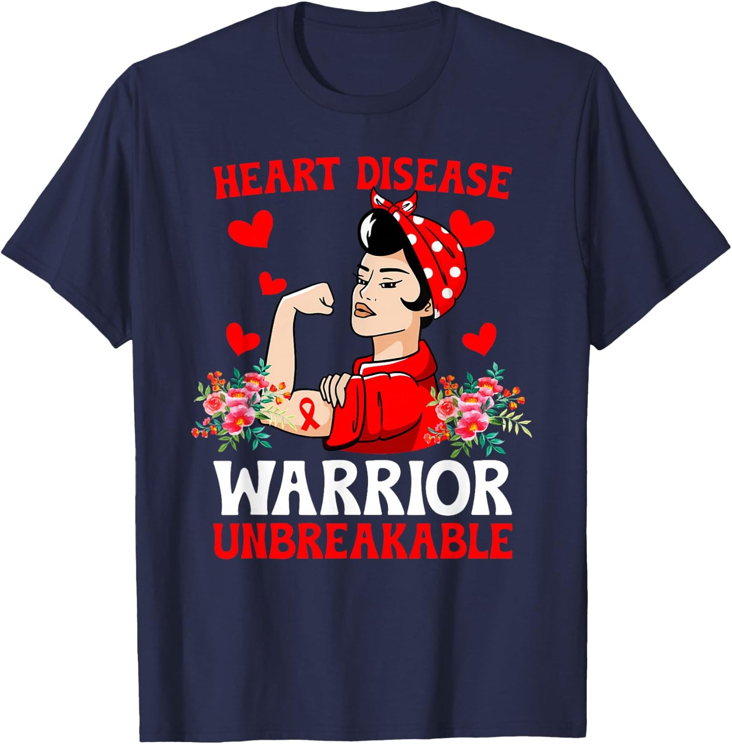 Heart Disease Warrior Unbreakable Heart Disease Awareness T-Shirt - T-Shirt | Navy