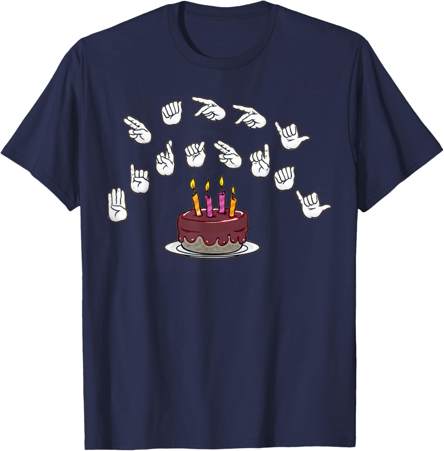 Happy Birthday alphabet Hands American Sign Language Asl T-Shirt - T-Shirt | Navy